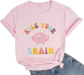Funny Teacher Shirts for Women Kiss Your Brain Teacher T Shirt Special Education Teacher Life Tops Cute Graphic Tee