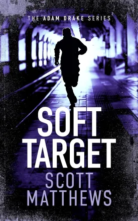 Soft Target (The Adam Drake Series, 6) Paperback  October 21, 2025